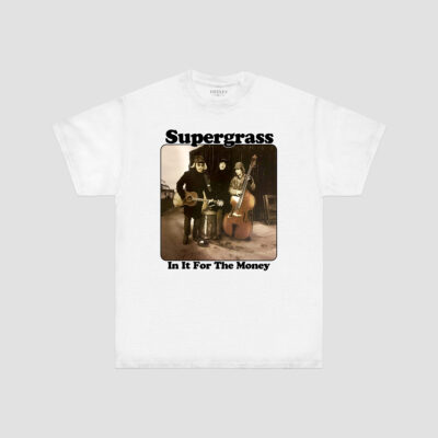 SUPERGRASS - IN IT FOR THE MONEY