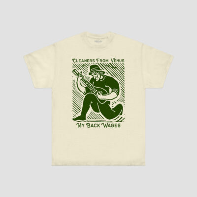 CLEANERS FROM VENUS - MY BACK WAGES
